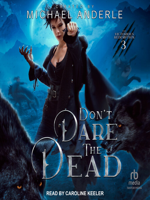 Title details for Don't Dare the Dead by Michael Anderle - Available
